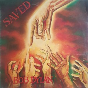 Bob Dylan - Saved