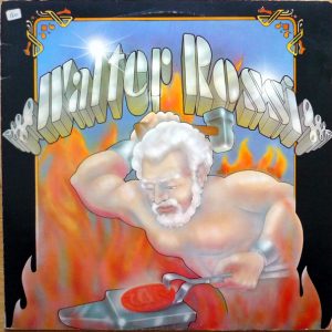 Walter Rossi – Walter Rossi