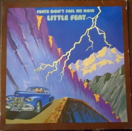 Little Feet - Feats Don't Fail me Now