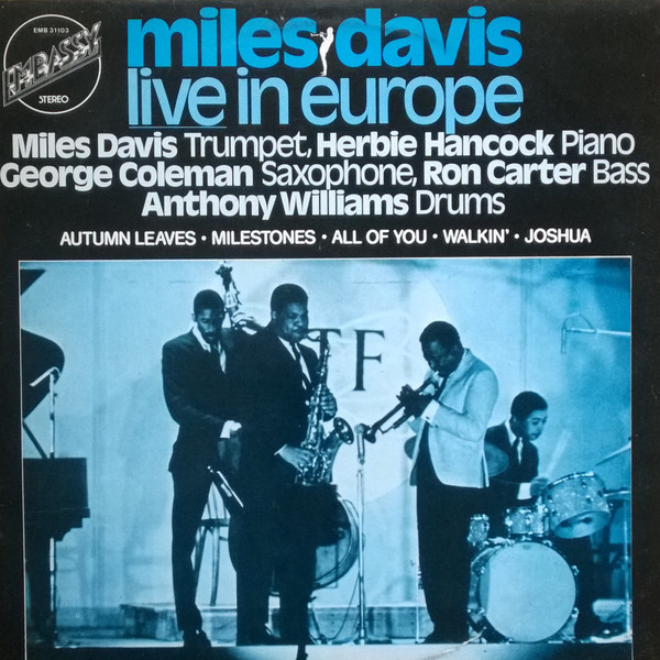 Miles Davis - Miles Davis Live in Europe (mono)
