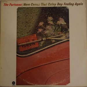 The Fortunes - Here Comes That Rainy Feeling Again