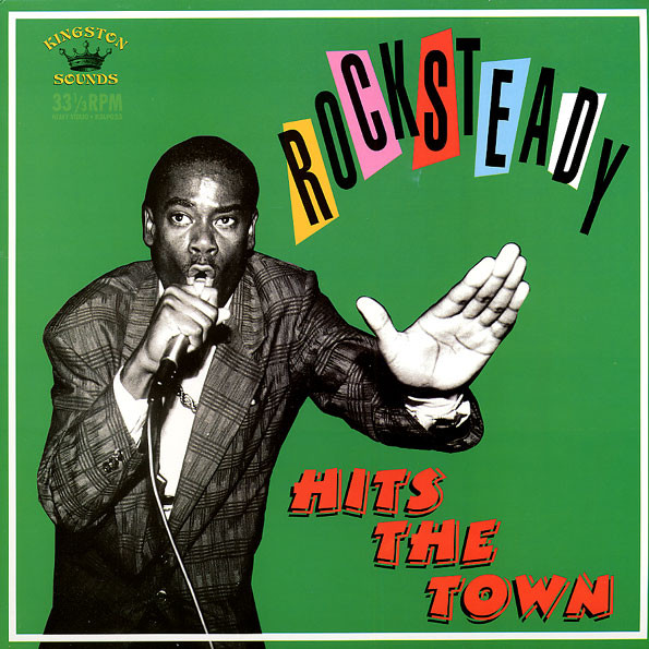 Various Artists - Rocksteady Hits The Town