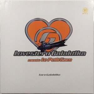 Lovestern Galaktika Meets Le PetitSam – Loca Galaktika (12")