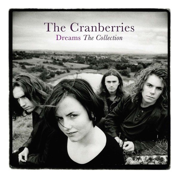 The Cranberries – Dreams: The Collection