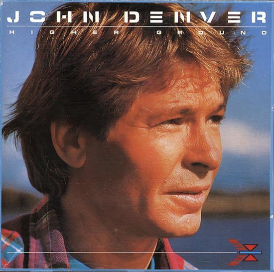 John Denver - Higher Ground