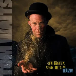 Tom Waits – Glitter And Doom Live (2LP)