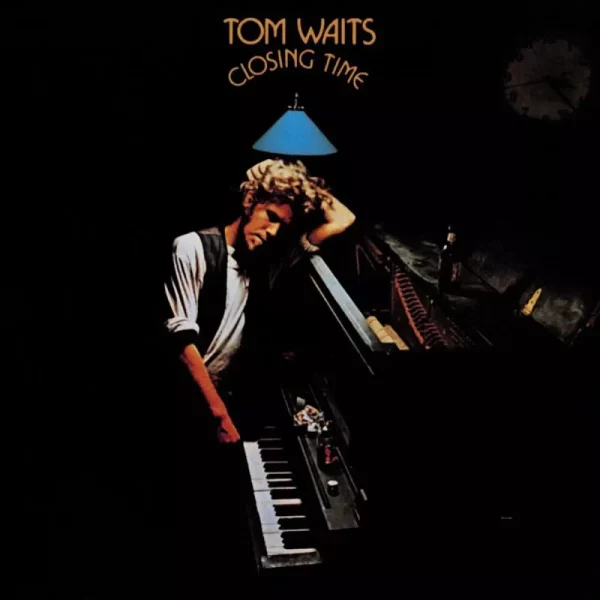 Tom Waits – Closing Time