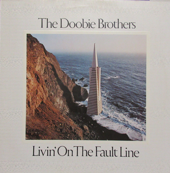 Doobie Brothers - Living on the Fault Line