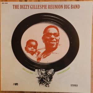 The Dizzy Gillespie Reunion Big Band - 20th and 30th Anniversary