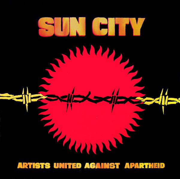 Artists United Against Apartheid – Sun City