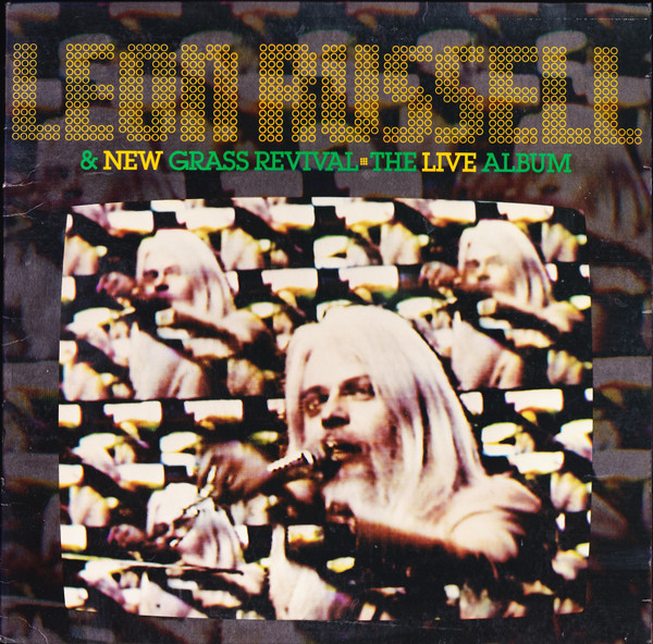 Leon Russell & New Grass Revival - The Live Album
