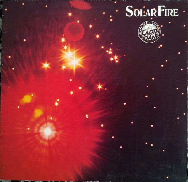 Manfred Mann's Earth Band - Solar Fire