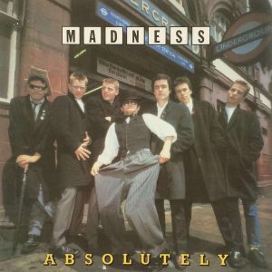 Madness - Absolutely