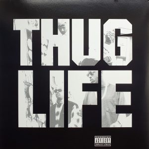 Thug Life – Volume 1