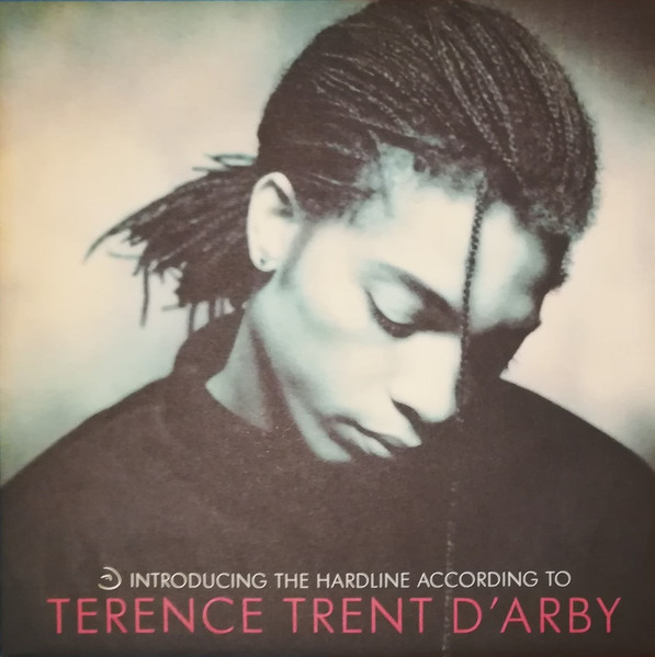 Terence Trent D'Arby – Introducing The Hardline According To Terence Trent D'Arby
