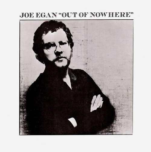 Joe Egan - Out of Nowhere