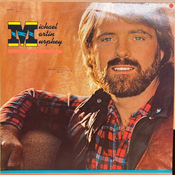 Michael Murphey - Michael Martin Murphey
