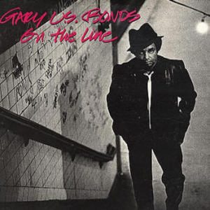 Gary U.S. Bonds - On the Line