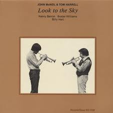 John McNeal & Tom Harrel - Look to the Sky