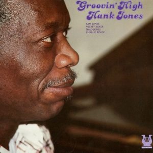 Hank Jones - Groovin'