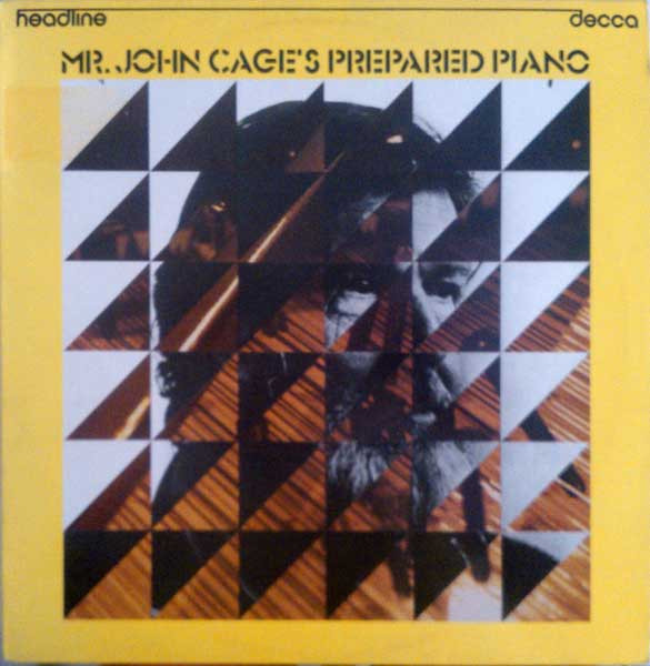 John Cage – Mr. John Cage's Prepared Piano