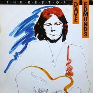 Dave Edmunds - The Best of Dave Edmunds