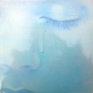 Charlie Byrd – Triste