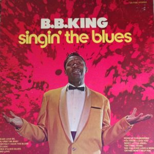 B.B. King - Singin' the Blues