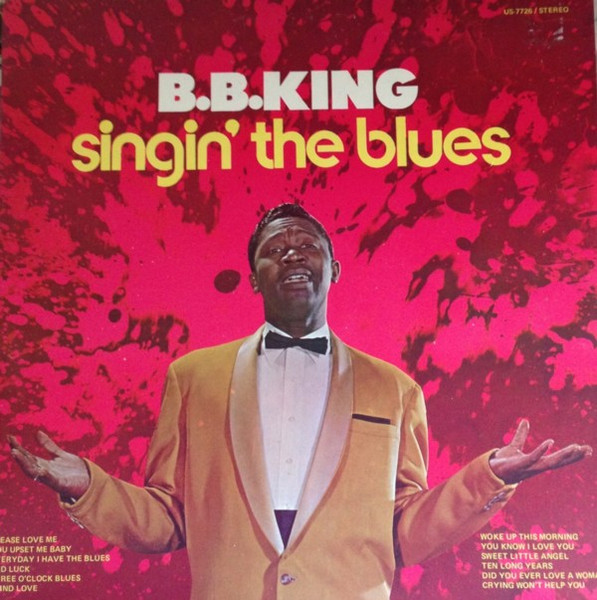 B.B. King - Singin' the Blues
