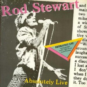 Rod Stewart - Absolutely Live (2 LP)