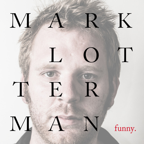Mark Lotterman - Funny