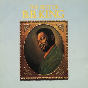 B.B. King - The Best of B.B. King
