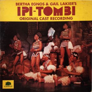 Various - Bertha Egnos & Gail Lakier's Ipi Tombi: Original Cast Recording (2 LP)