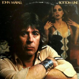 John Mayall - Bottom Line