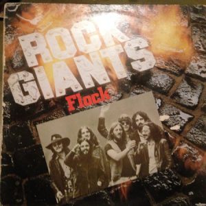 The Flock - Rock Giants