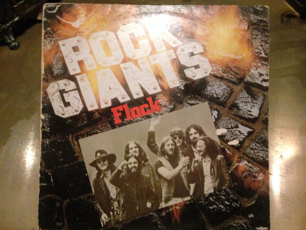 The Flock - Rock Giants