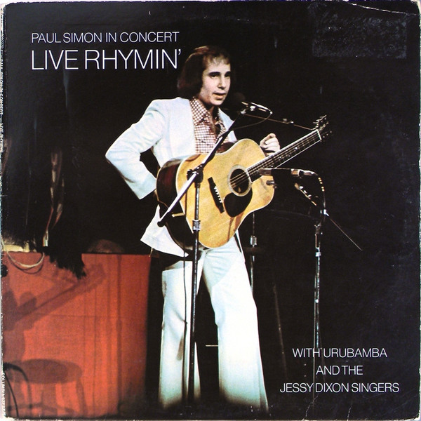Paul Simon With Urubamba And The Jessy Dixon Singers – Paul Simon In Concert Live Rhymin'