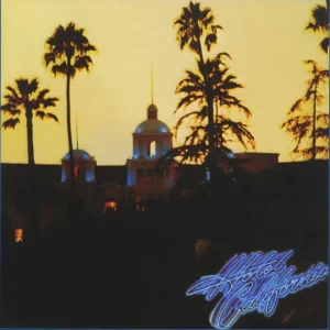 Eagles - Hotel California