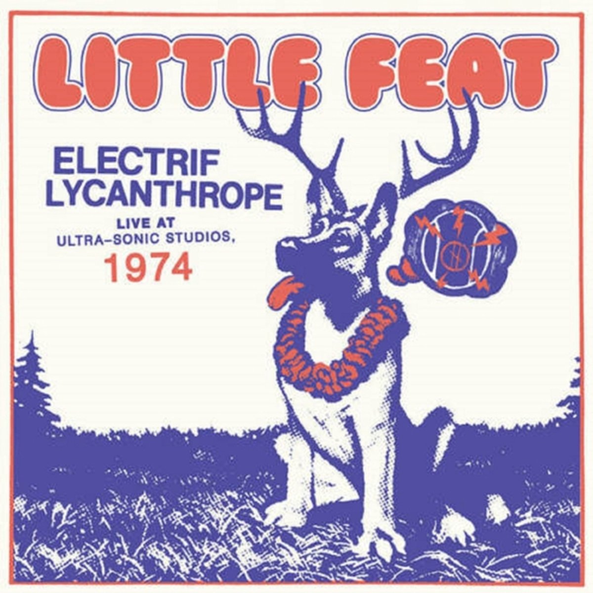 Little Feet - Electrif Lycanthrope, live at Ultra-sonic studios 1974 (2 LP) - Afbeelding 1