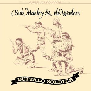 12" | Bob Marley & The Wailers – Buffalo Soldier