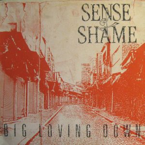 Sense of Shame - Big Living Down (EP)