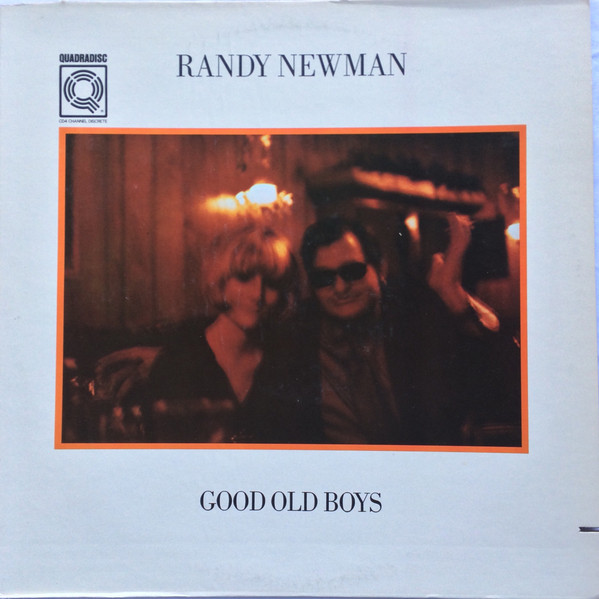 Randy Newman – Good Old Boys