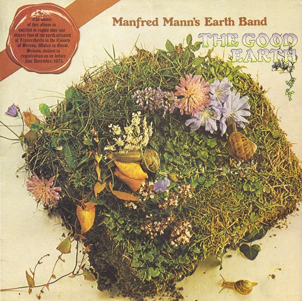 Manfred Mann's Earth Band – The Good Earth