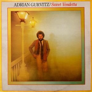 Adrian Gurvitz - Sweet Vendetta