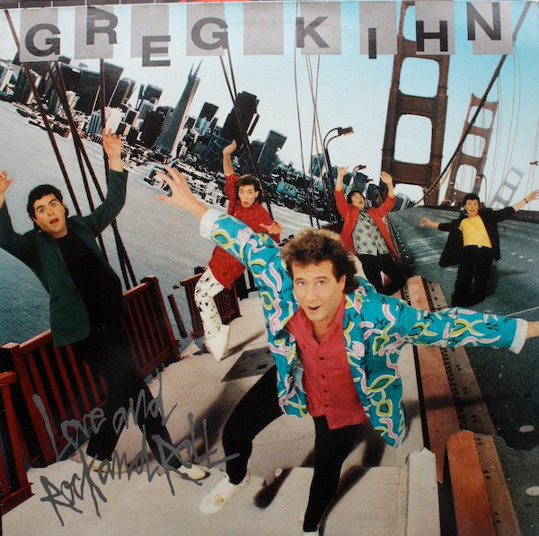 Greg Kihn – Love And Rock And Roll