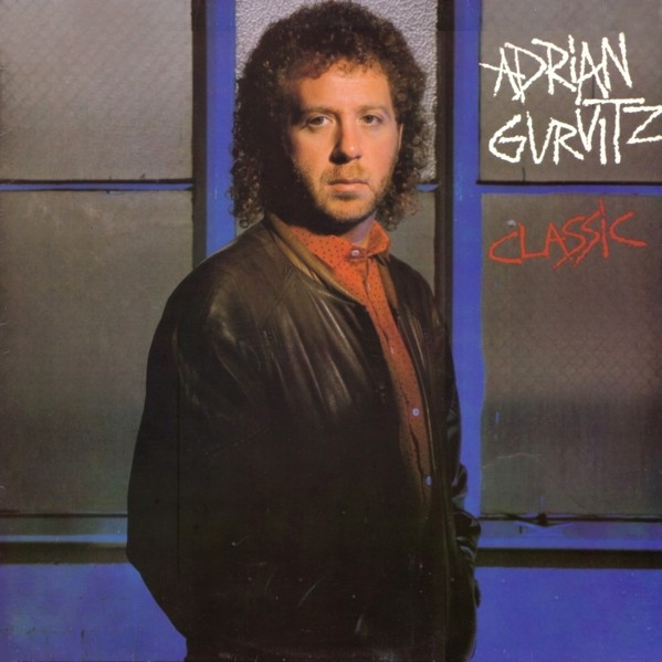 Adrian Gurvitz - Classic