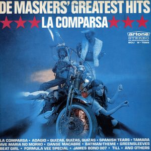 De Maskers - De Maskers' Greatest Hits La Comparsa