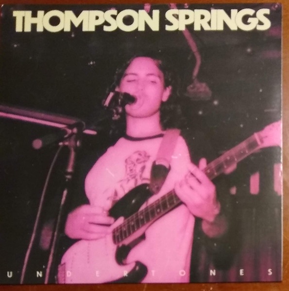 Thompson Springs - Undertones
