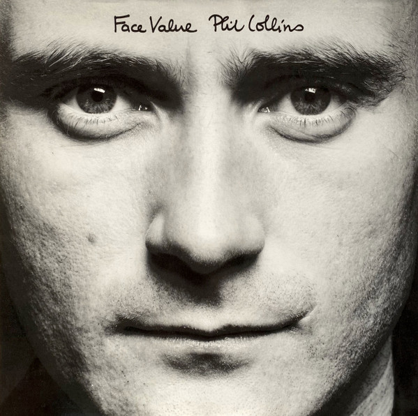 Phil Collins - Face Value