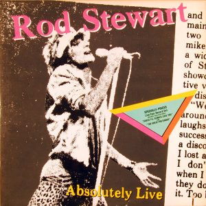 Rod Stewart - Absolutely Live (2 LP)
